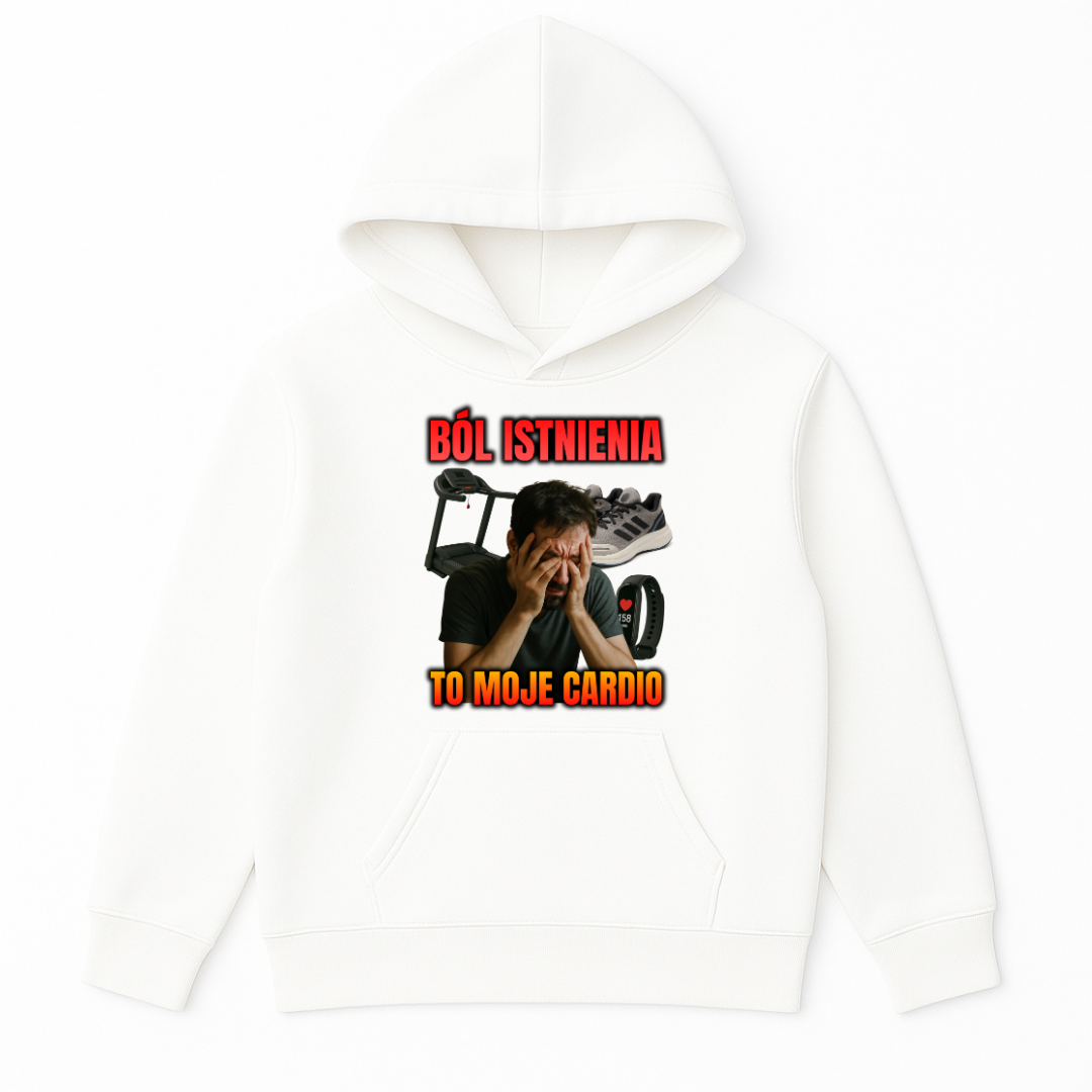 BLUZA BÓL ISTNIENIA TO MOJE CARDIO