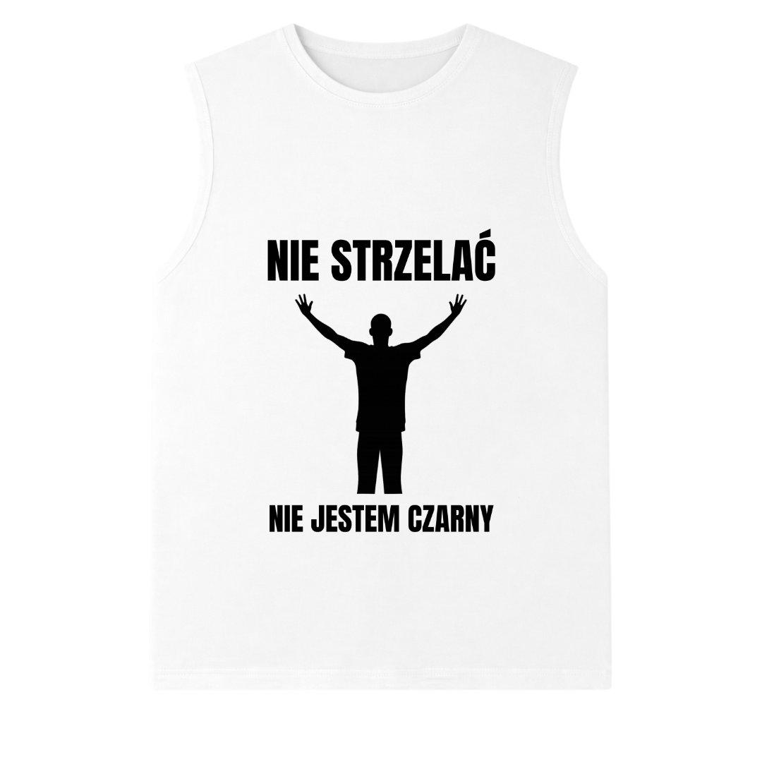 PODKOSZULEK NIE STRZELAĆ NIE JESTEM CZARNY