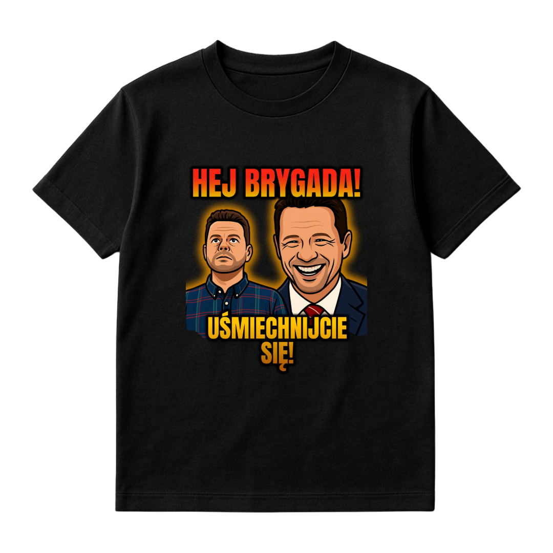 KOSZULKA HEJ BRYGADA UŚMIECHNIJCIE SIĘ!