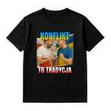 KOSZULKA KONFLIKT TO TRADYCJA