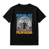 KOSZULKA BIEDA NIE JEST MENTALNA