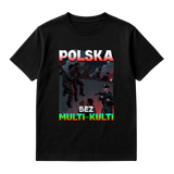 KOSZULKA POLSKA BEZ MULTI-KULTI