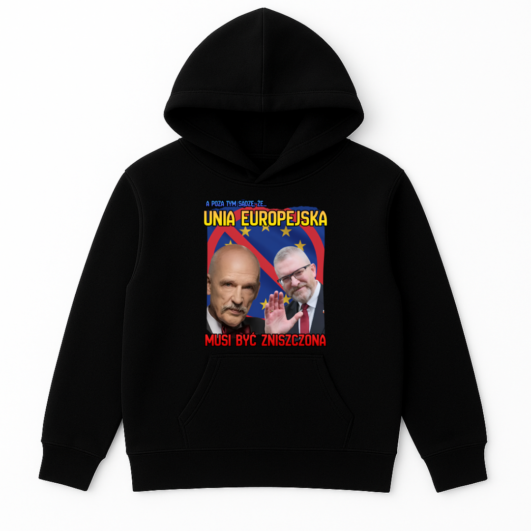 BLUZA UNIA EUROPEJSKA MUSI BYĆ ZNISZCZONA