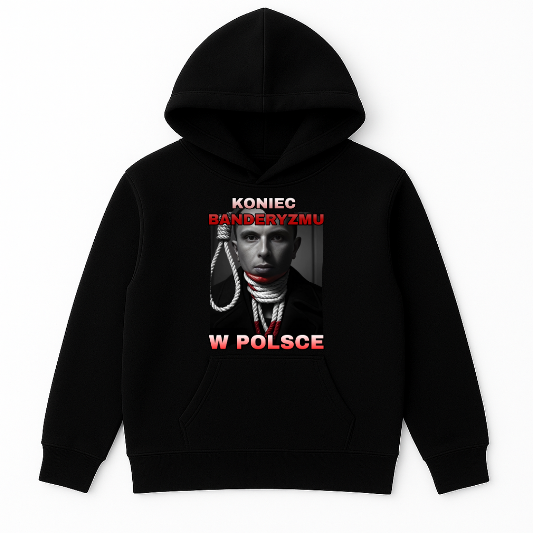 BLUZA KONIEC BANDERYZMU W POLSCE