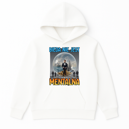 BLUZA BIEDA NIE JEST MENTALNA
