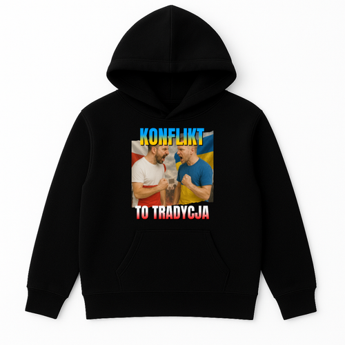 BLUZA KONFLIKT TO TRADYCJA