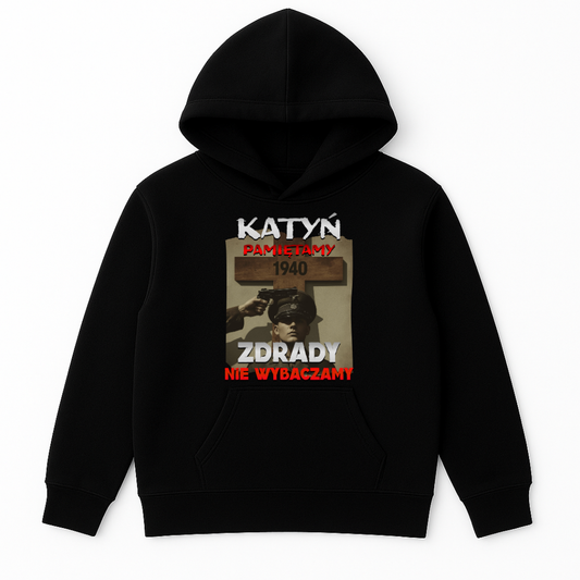 BLUZA KATYŃ PAMIĘTAMY ZDRADY NIE WYBACZAMY