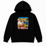 BLUZA KONFLIKT TO TRADYCJA