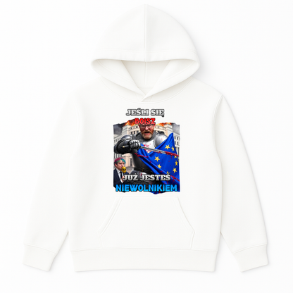 BLUZA JEŚLI SIĘ BOISZ JUŻ JESTEŚ NIEWOLNIKIEM
