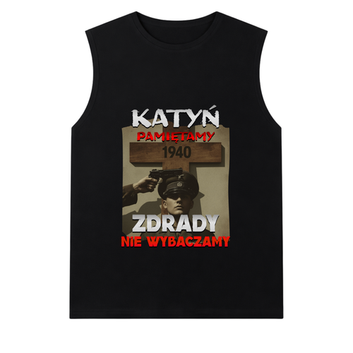 PODKOSZULEK KATYŃ PAMIĘTAMY ZDRADY NIE WYBACZAMY