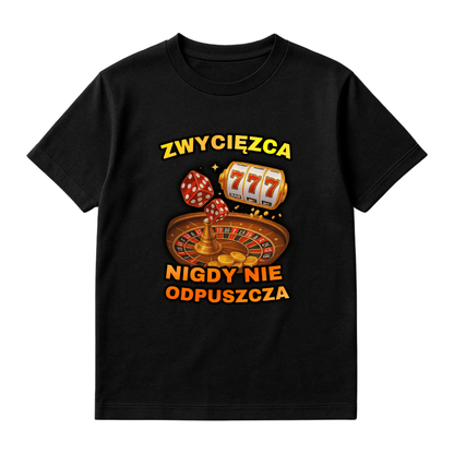 KOSZULKA ZWYCIĘZCA NIGDY NIE ODPUSZCZA
