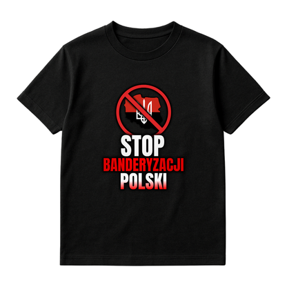 KOSZULKA STOP BANDERYZACJI
